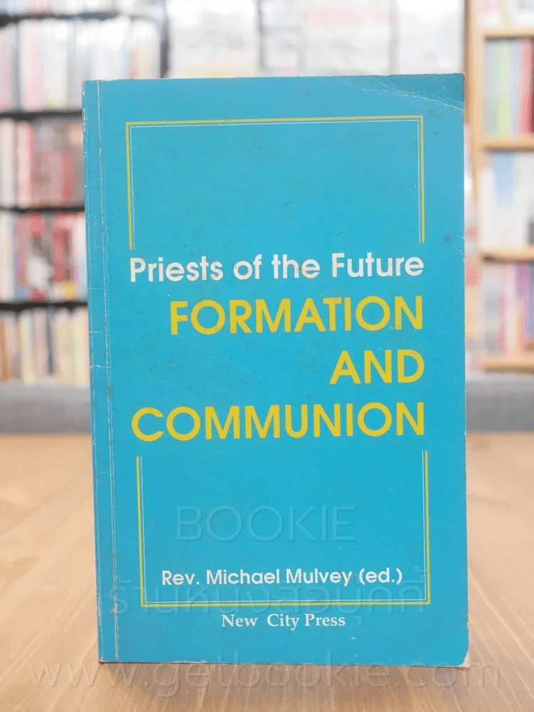Priests of the Future Formation and Communion