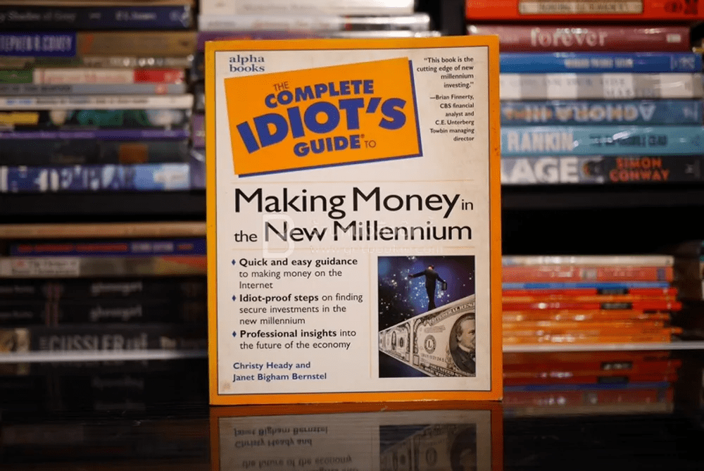The Complete Idiot's Guide To Making Money in the New Millennium