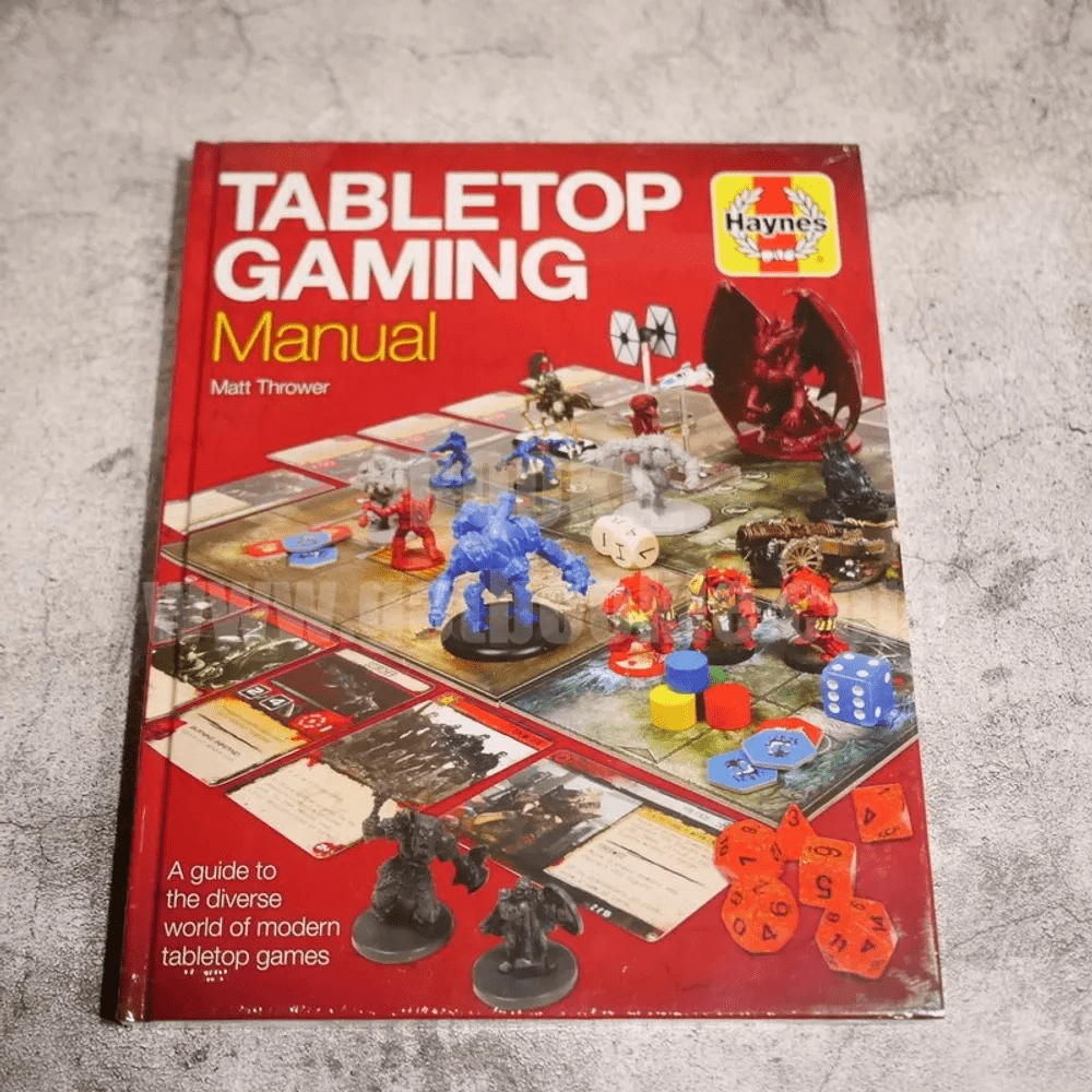 Tabletop Gaming Manual - Matt Thrower