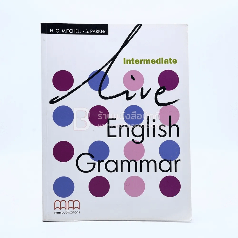Live English Grammar (มีรอยขีดเขียน)