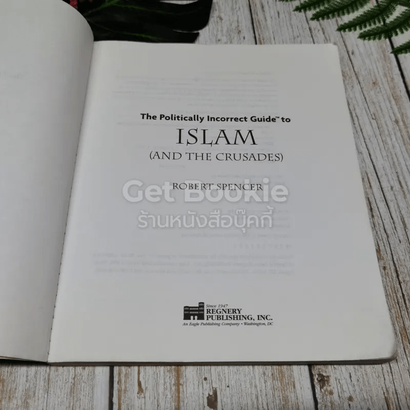 The Politically Incorrect Guide to Islam (And The Crusades)