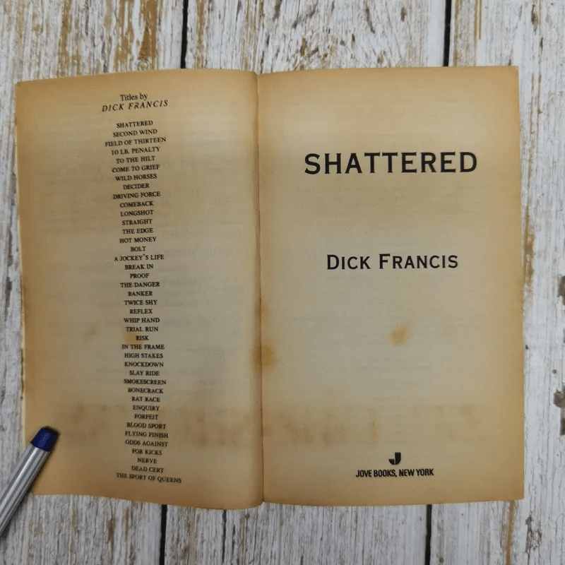 Shattered - Dick Francis