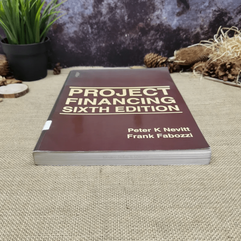 Project Financing Sixth Edition - Peter K Nevitt, Frank Fabozzi