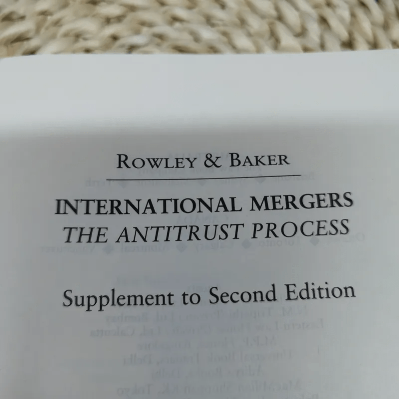International Mergers The Antitrust Process - Rowley & Baker