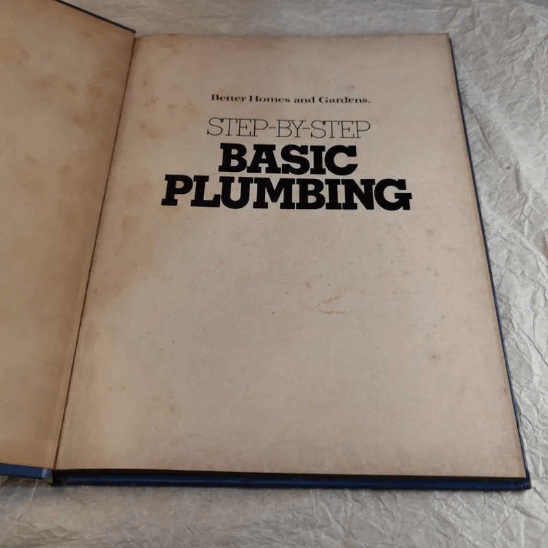 Step-By-Step Basic Plumbing