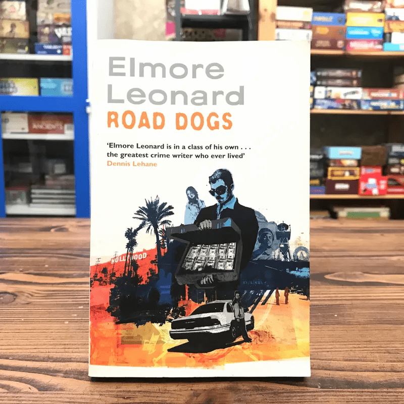 Road Dogs - Elmore Leonard