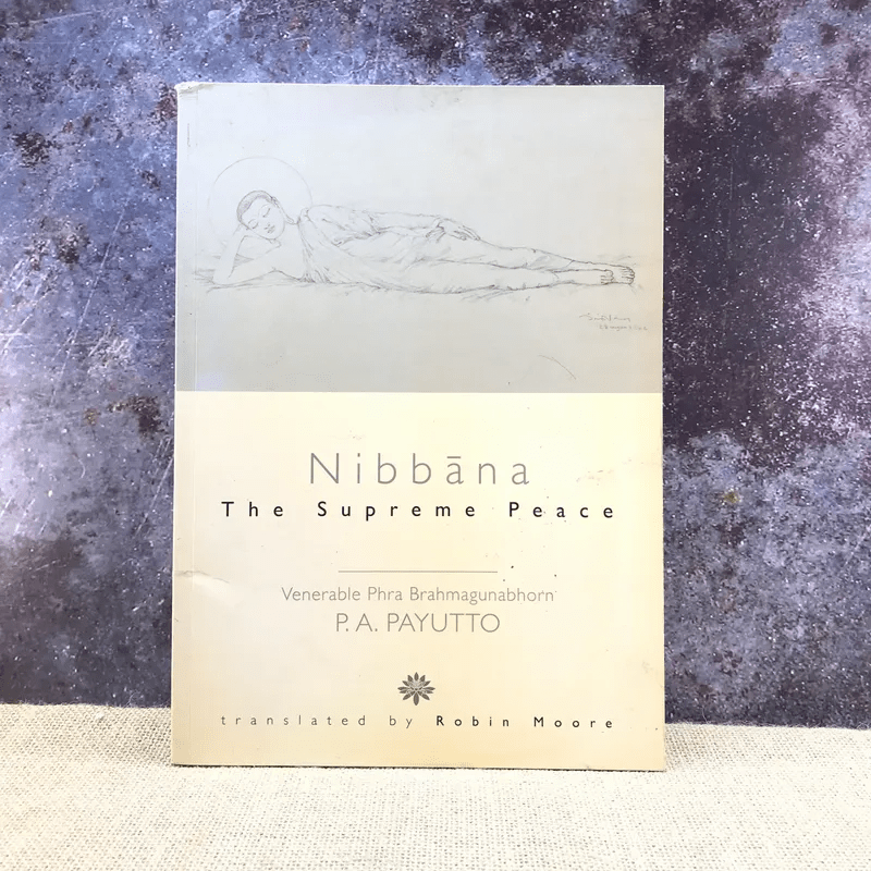Nibbana The Supreme Peace
