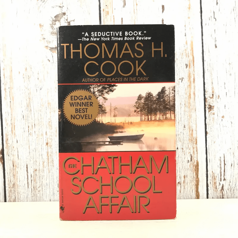 The Chatham School Affair - Thomas H. Cook
