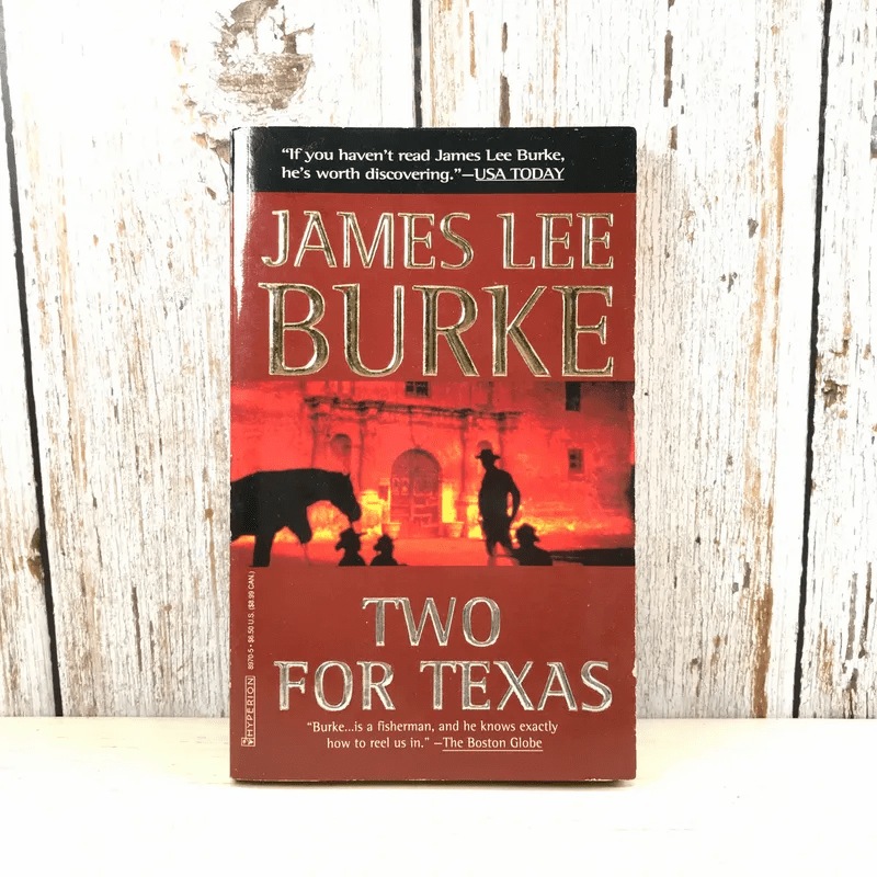 Two For Texas - James Lee Burke