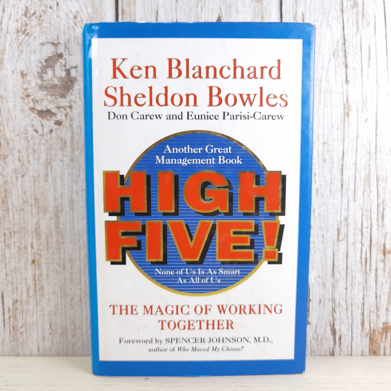High Five - Ken Blanchard, Sheldon Bowles