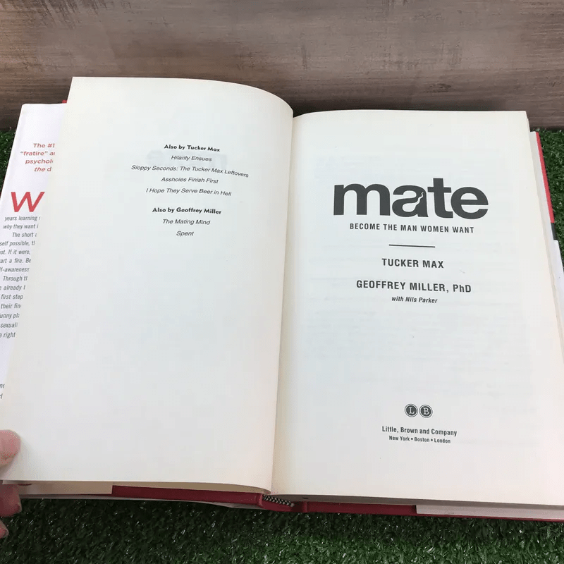Mate: Become the Man Women Want - Tucker Max