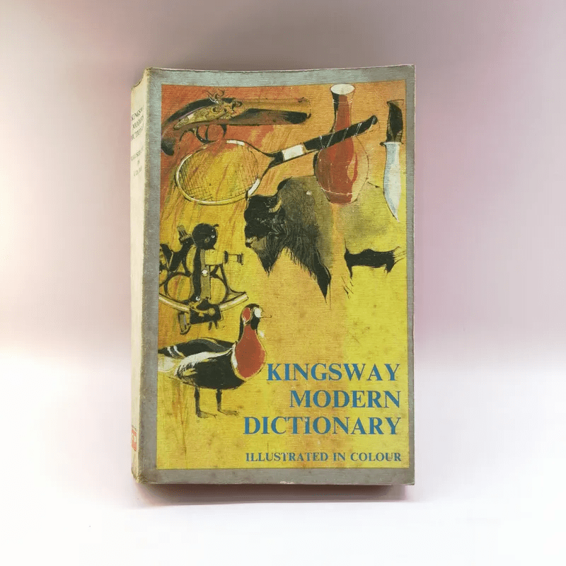 Kingsway Modern Dictionary Illustrated in Colour