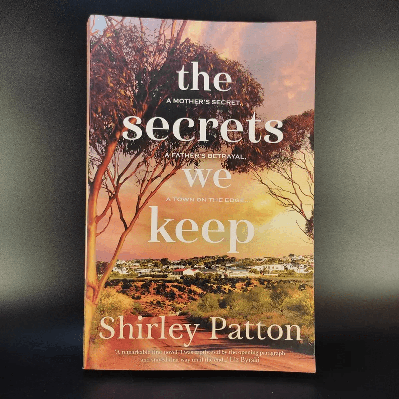 The Secrets We Keep - Shirley Patton