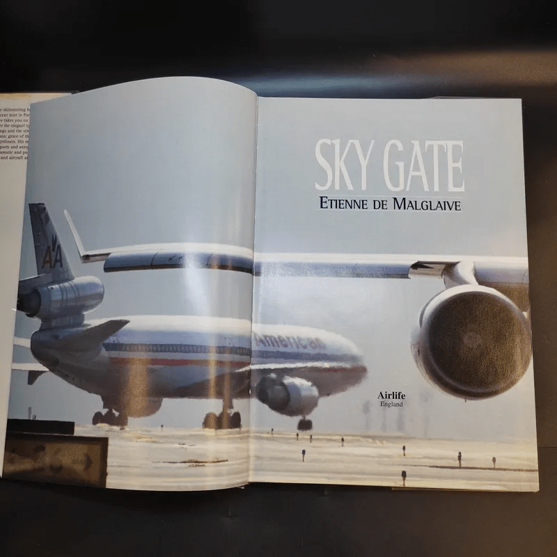 Sky Gate The Aviation Photography of Etienne De Malglaive