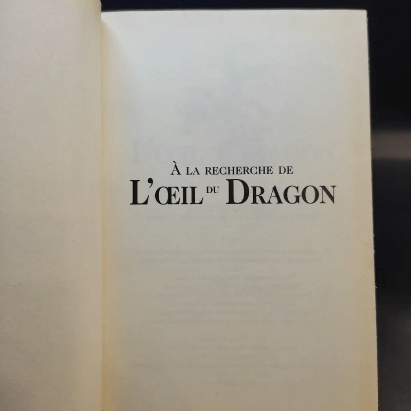 Dragonologie, les chroniques, Tome 1 : A la recherche de l'oeil du dragon