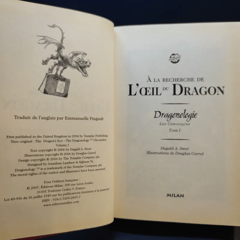 Dragonologie, les chroniques, Tome 1 : A la recherche de l'oeil du dragon