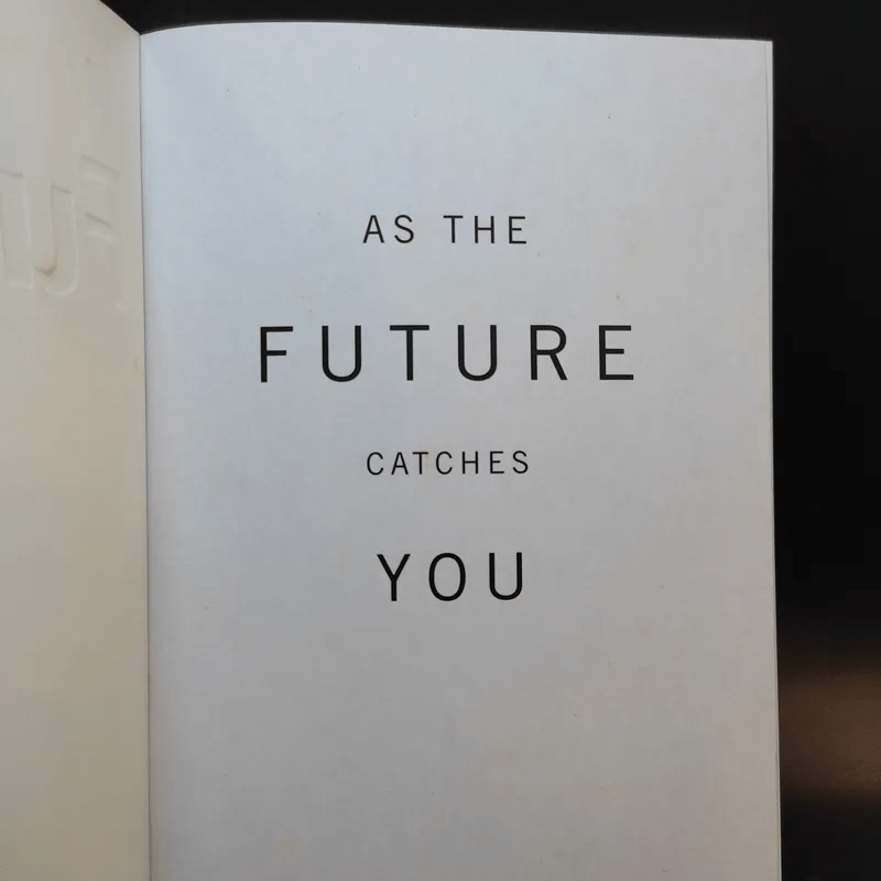 As The Future Catches You - Juan Enriquez