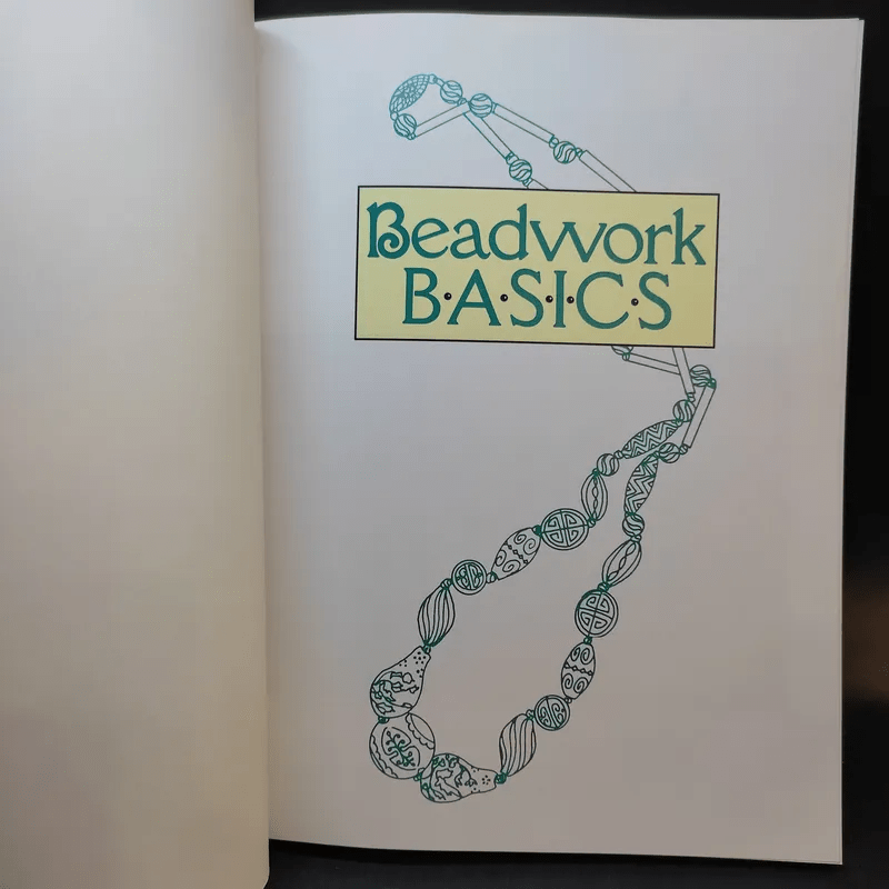 Beadwork Basics - Ann Benson