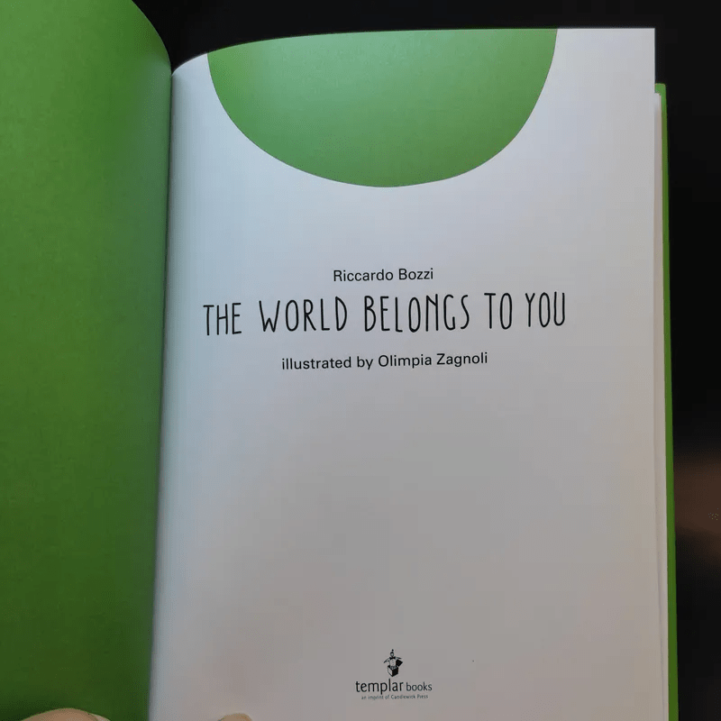 The World Belongs to You