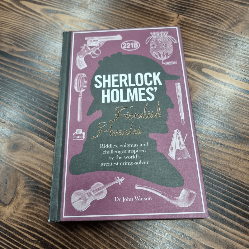 Sherlock Holmes' Fiendish Puzzles: Riddles, enigmas and challenges