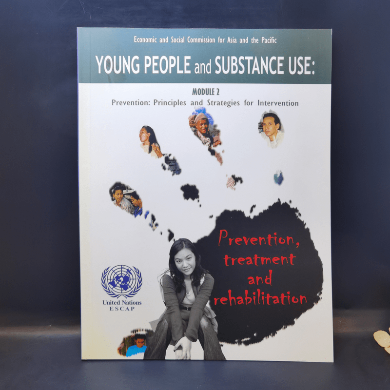 Young People and Substance Use: Prevention, Treatment and Rehabilitation