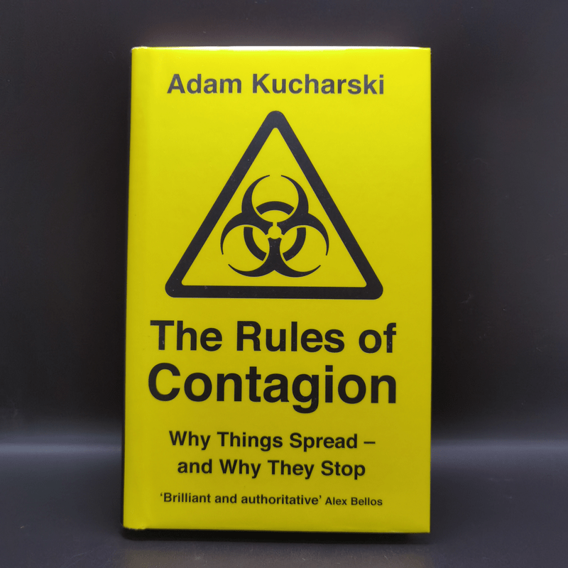 The Rules of Contagion: Why Things Spread - and Why They Stop - Adam Kucharski