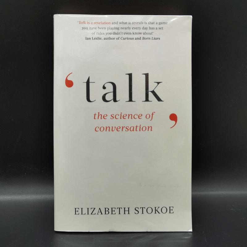 Talk The Science of Conversation - Elizabeth Stokoe