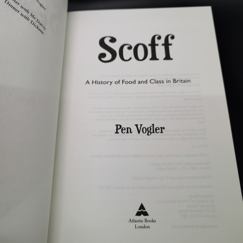 Scoff A History of Food and Class in Britain - Pen Vogler