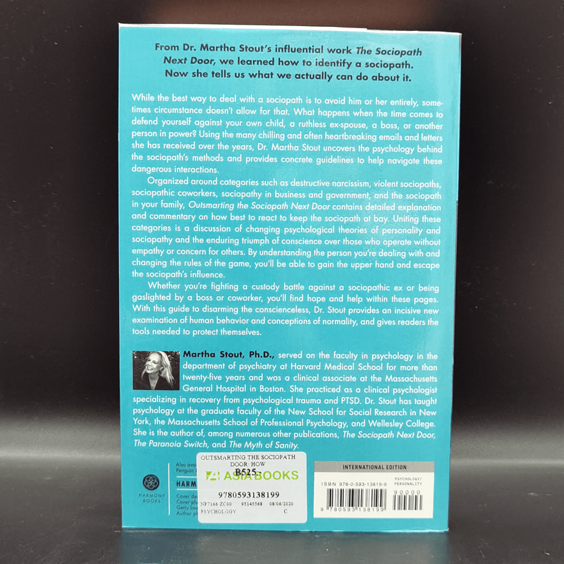 Outsmarting the Sociopath Next Door - Martha Stout Ph.D.