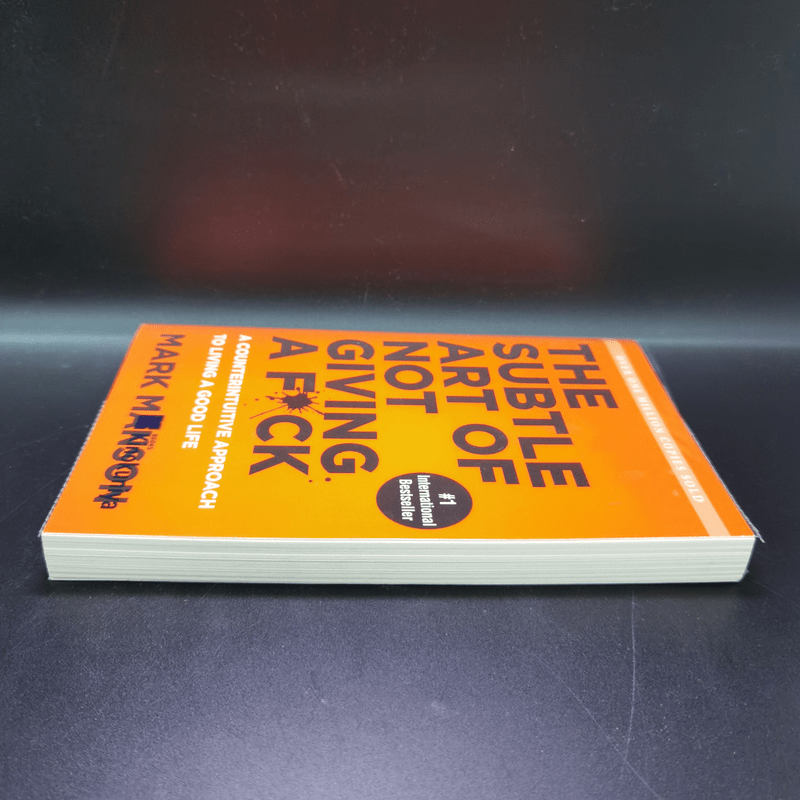 The Subtle Art of Not Giving a F*ck - Mark Manson