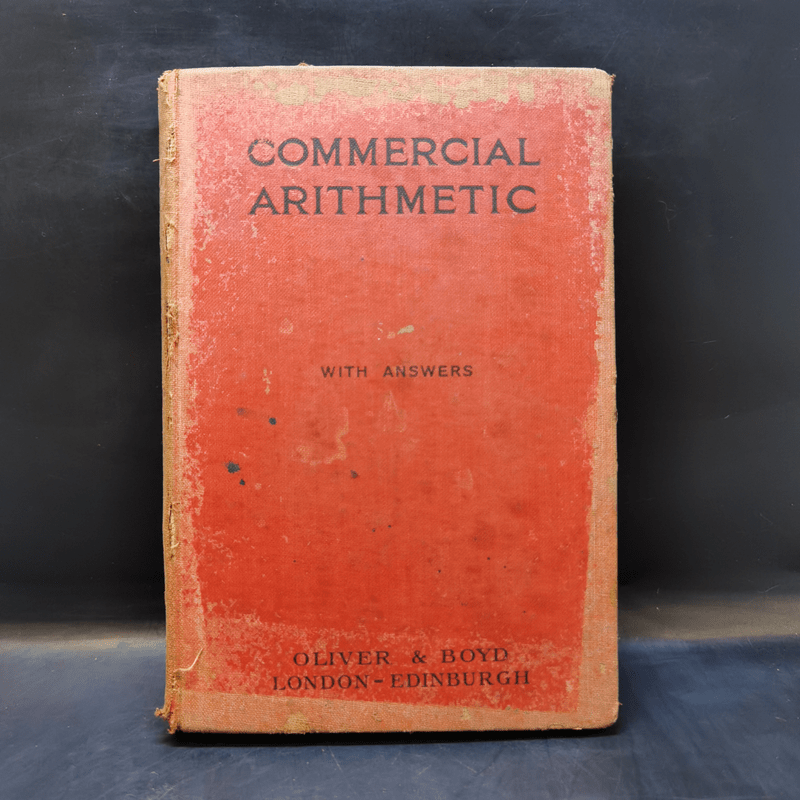 Commercial Arithmetic with Answers