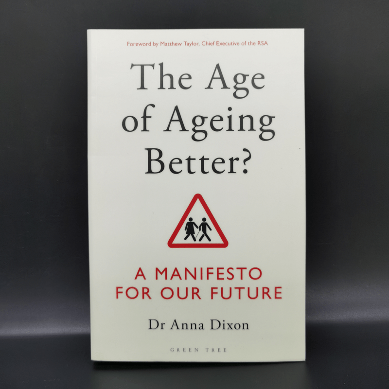 The Age of Ageing Better? - Dr Anna Dixon