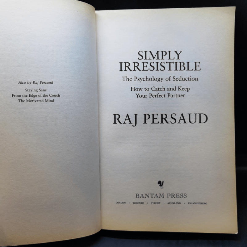 Simply Irresistible - Dr.Raj Persaud