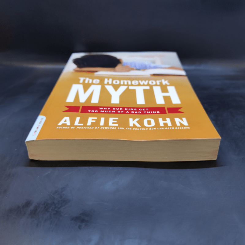 The Homework Myth - Alfie Kohn