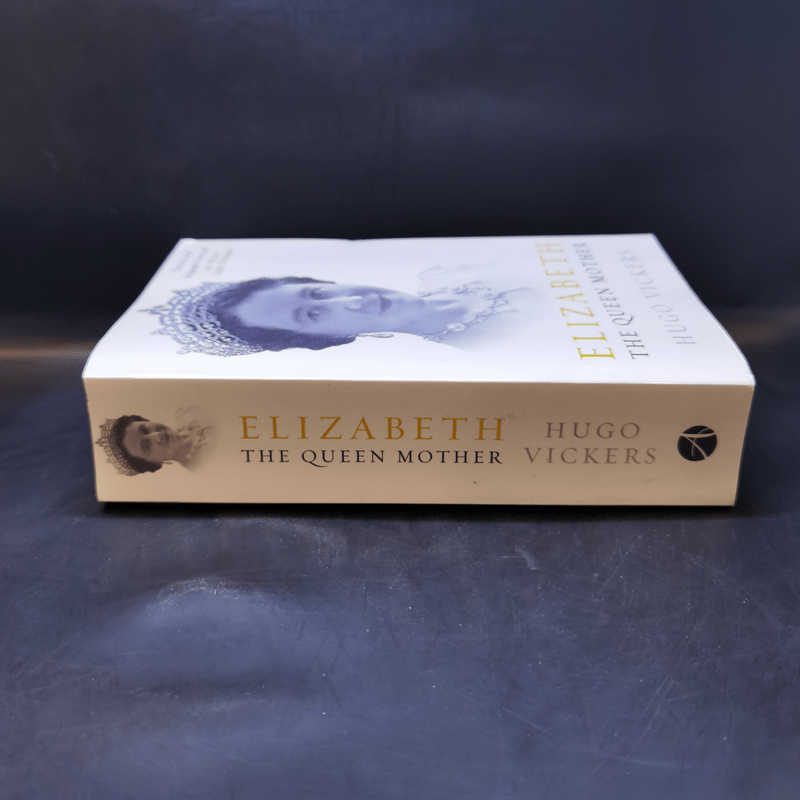 Elizabeth The Queen Mother - Hugo Vickers