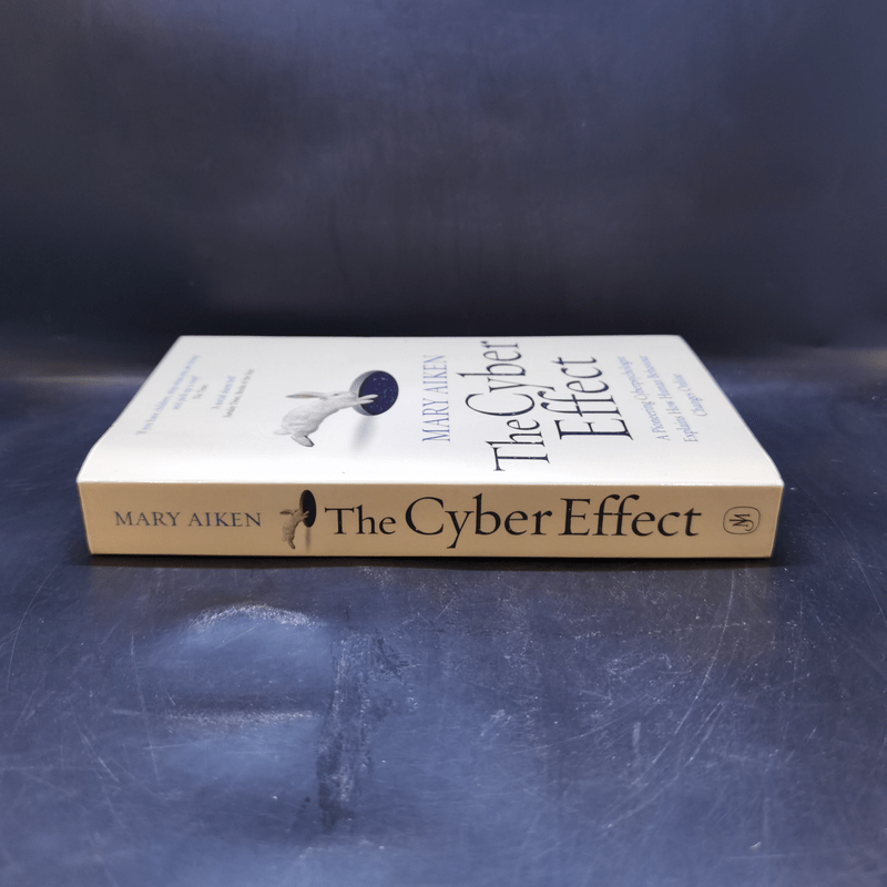 The Cyber Effect - Mary Aiken