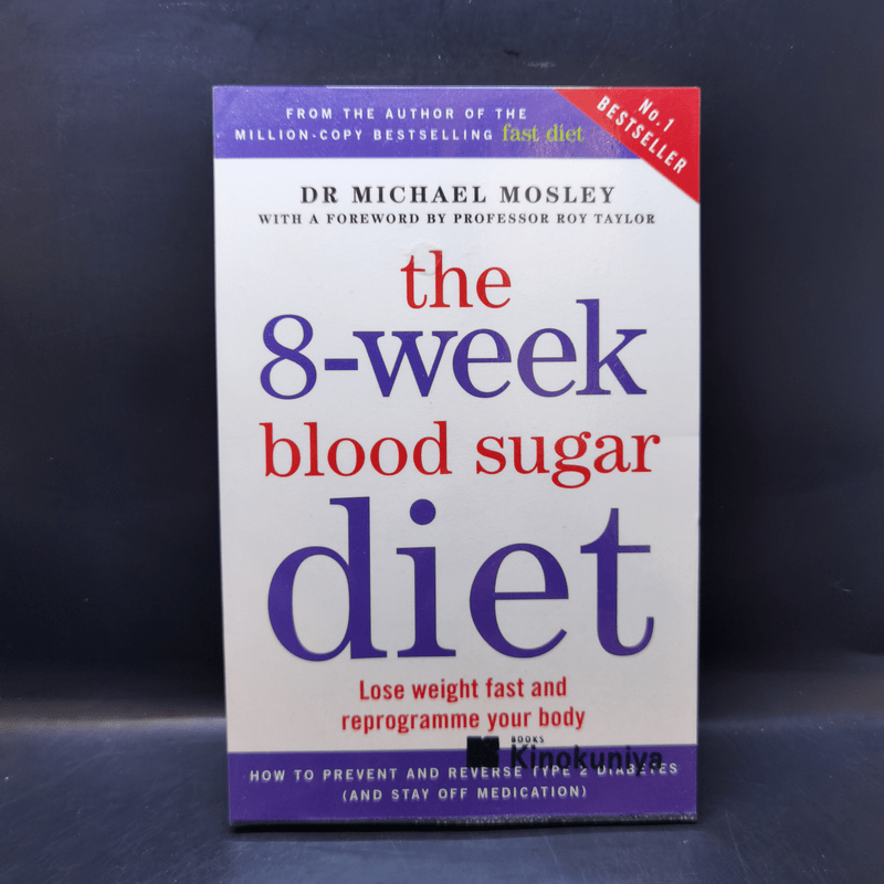 The 8-Week Blood Sugar Diet - Dr Michael Mosley
