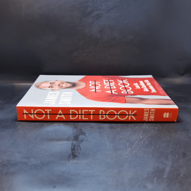 Not a Diet Book - James Smith
