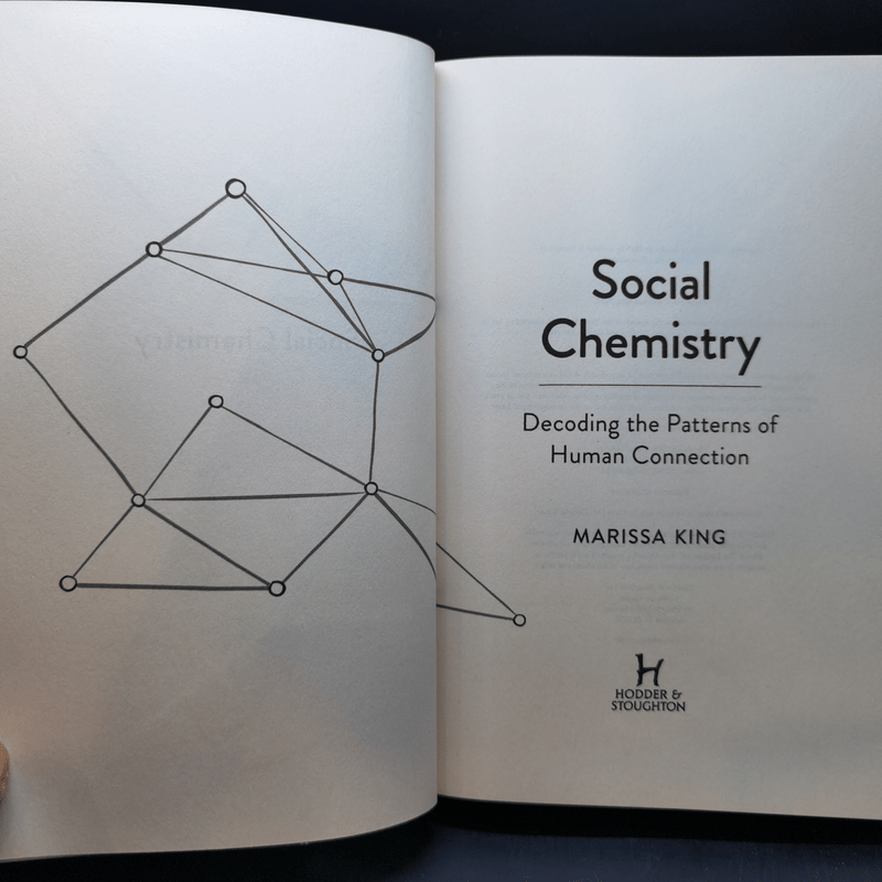Social Chemistry - Marissa King