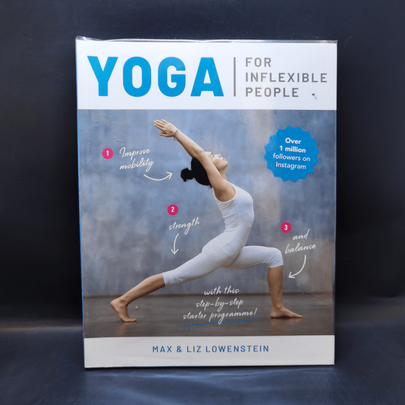 Yoga for Inflexible People - Max Lowenstein, Liz Lowenstein