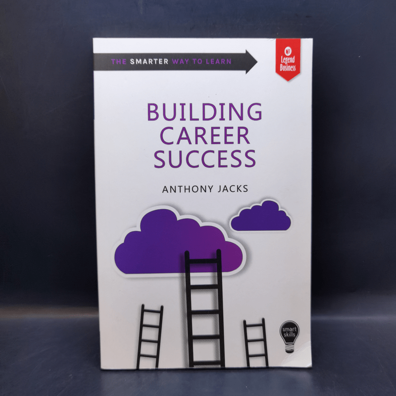 Building Career Success - Anthony Jacks
