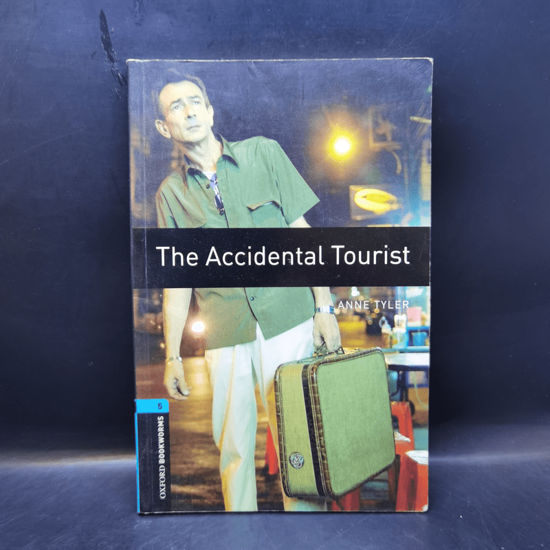 The Accidental Tourist - Anne Tyler (Oxford Bookworms Level 5)