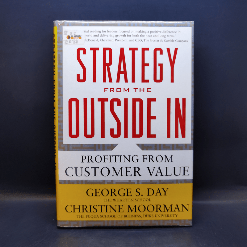 Strategy from the Outside in - George Day, Christine Moorman