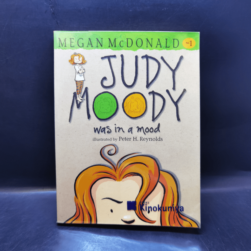 Judy Moody was in a Mood No.1 - Megan McDonald