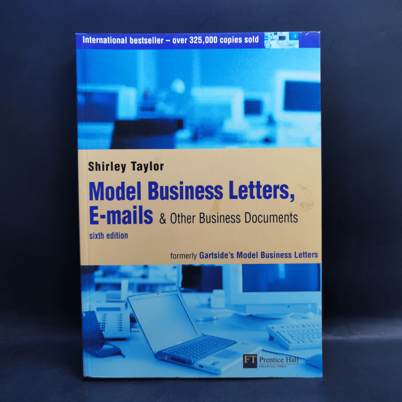 Model Business Letters, E-mails & Other Business Documents