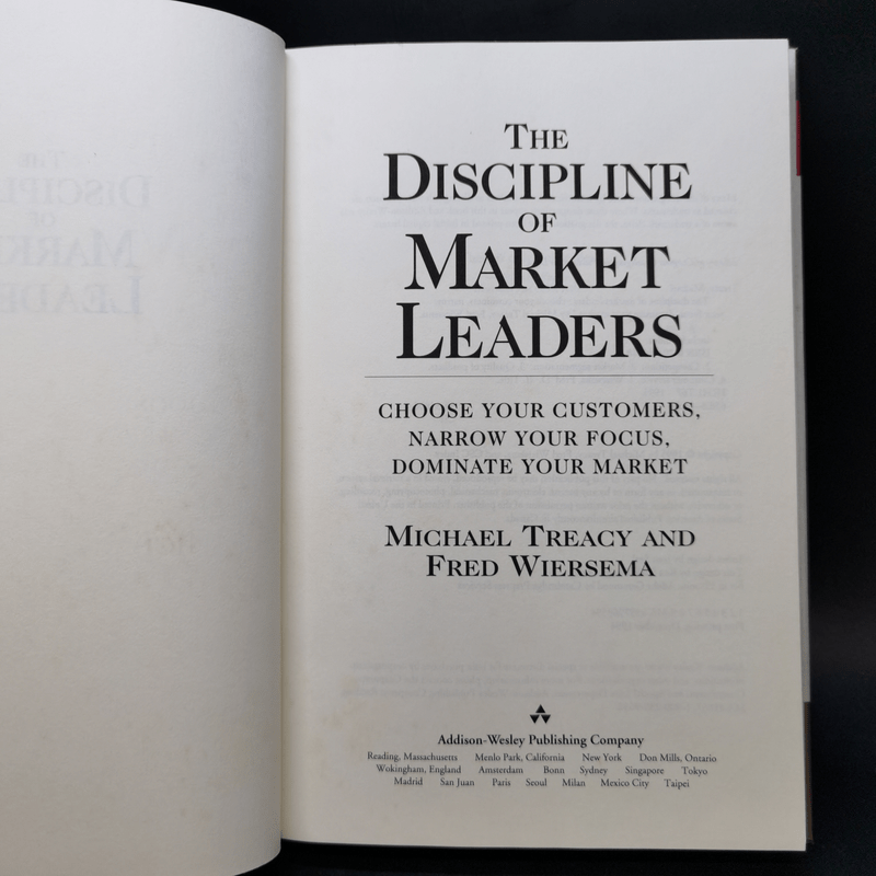 The Discipline of Market Leaders - Michael Treacy & Fred Wiersema