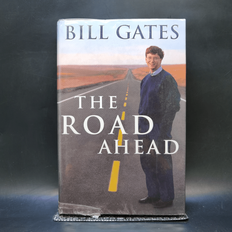 The Road Ahead - Bill Gates