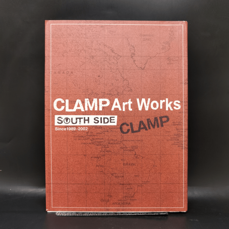 Clamp Art WOrks South Side Since 1989-2002 - Clamp