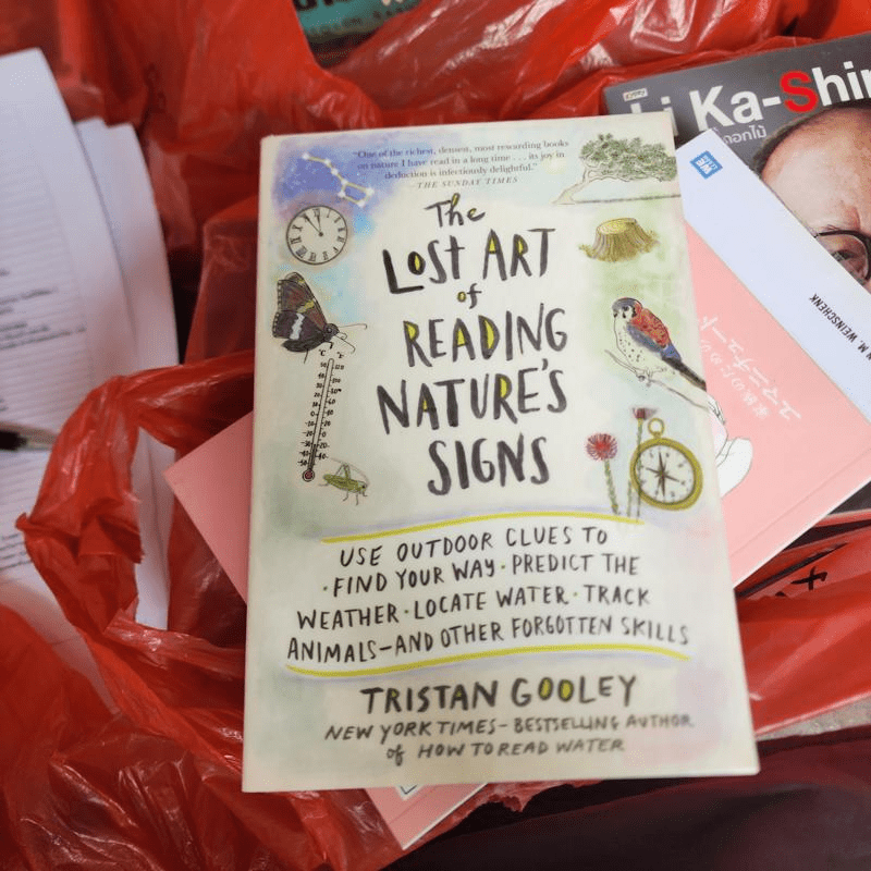 The Lost Art of Reading Nature’s Signs - Tristan Gooley