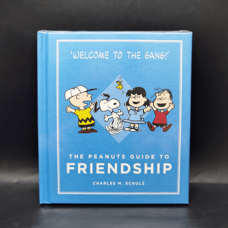The Peanuts Guide to Friendship - Charles M. Schulz